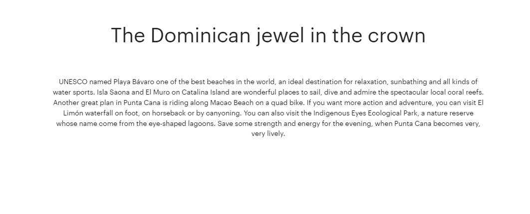 The Dominican Republic's jewel in the crown.